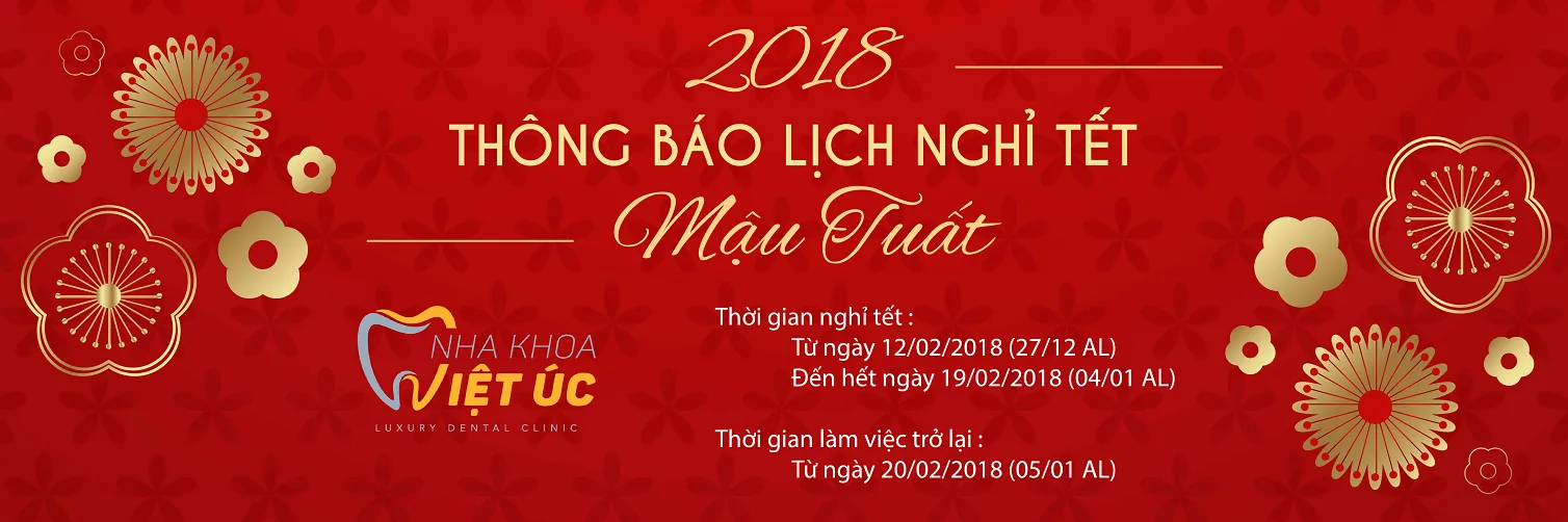 Thong bao nghi tet Mau Tuat tai nha khoa Viet Uc