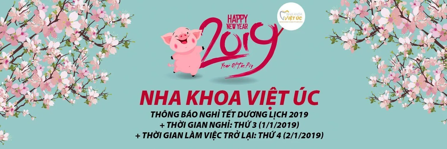 Thông báo lịch nghỉ tết tại nha khoa Việt Úc