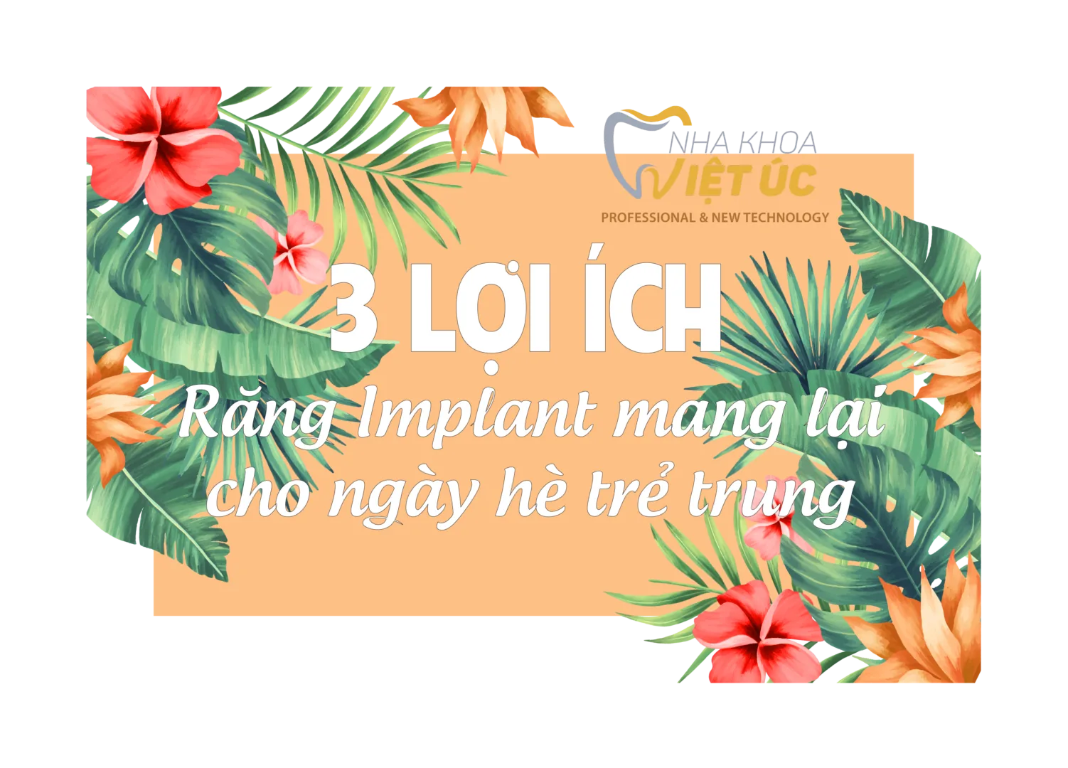 3 lợi ích răng implant mang lại cho ngày hè trẻ trung